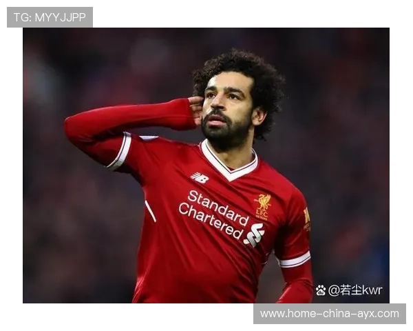 利物浦萨拉赫门前抢点补射决定比赛走向